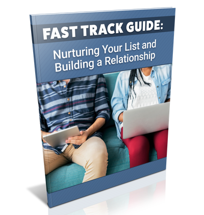 Fast Track Guide to Nurturing Your List PLR