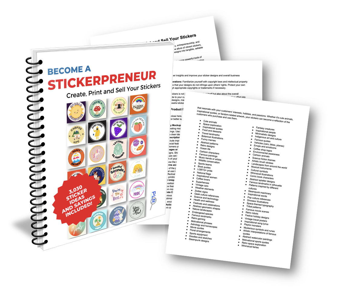 Stickerpreneur Guide Included!