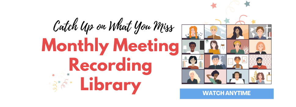 Monthly Meeting Recording Library